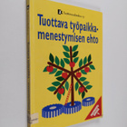 Tuottava työpaikka - menestymisen ehto - pikkukuva 1