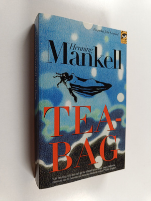 Henning Mankell : Tea-Bag : roman