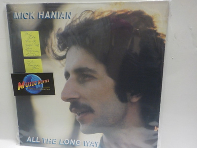 MICK HANIAN - ALL THE LONG WAY M-/EX+ LP
