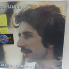 MICK HANIAN - ALL THE LONG WAY M-/EX+ LP - pikkukuva 1