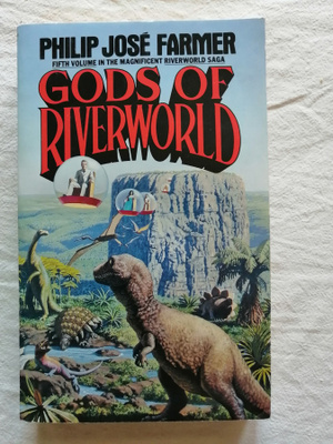 Farmer, Philip José: Riverworld 5: Gods of Riverworld
