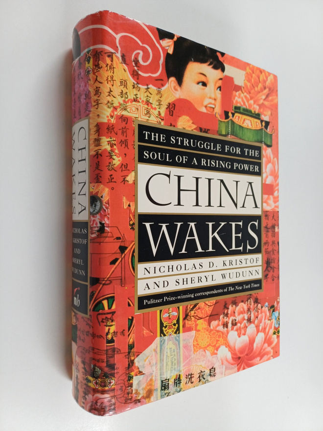 Nicholas D. Kristof : China wakes : the struggle for the ...