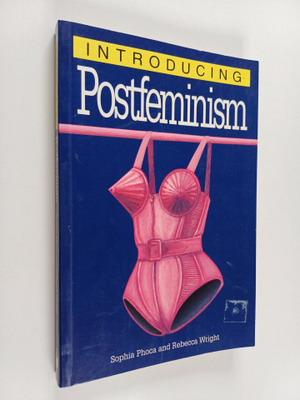 Sophia Phoca : Introducing postfeminism