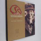 Sigrid Schauman : Sigrid Schauman 1877-1979 : valon sylei... - pikkukuva 1