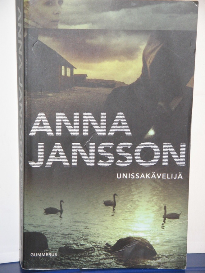Anna Jansson : UNISSAKÄVELIJÄ
