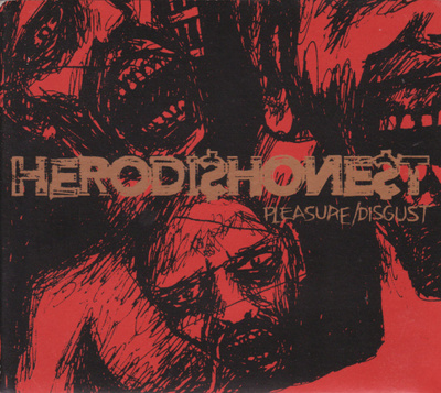 Hero Dishonest: Pleasure/Disgust (CD)