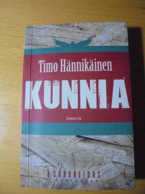 Timo Hännikäinen: Kunnia