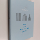 Jukka Hakala : Miten saan viestini perille - pikkukuva 1