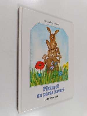 Friedel Schmidt : Pikkuveli on paras kaveri