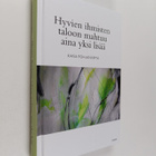 Kaisa Pohjanvirta : Hyvien ihmisten taloon mahtuu aina yk... - pikkukuva 1