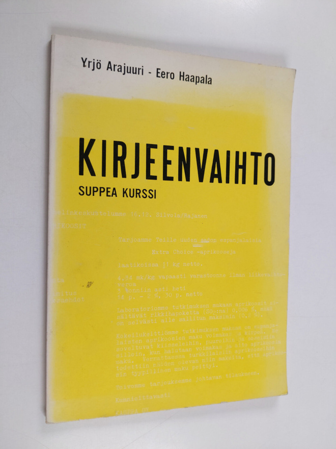 Yrjö Arajuuri : Kirjeenvaihto : suppea kurssi