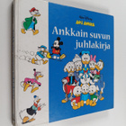 Ankkain suvun juhlakirja - pikkukuva 1