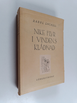 Rabbe Enckell : Nike flyr i vindens klädnad : Lyrik 1923-...