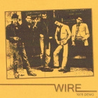 WIRE --- 1976 demo ...uk kbd punk classic - pikkukuva 1