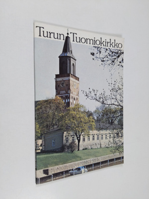 Lauri ym. (laat.) Huovinen : Turun tuomiokirkko