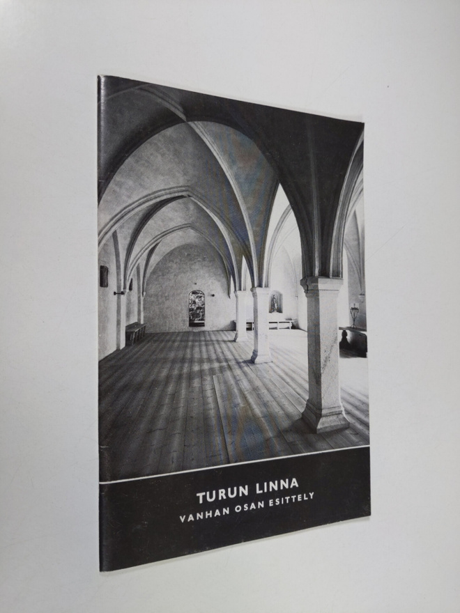 C. J. Gardberg : Turun linna : Vanhan osan esittely : Lyh...