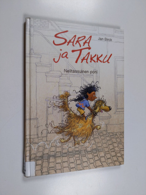 Jan Birck : Sara ja Takku : nelitassuinen poni