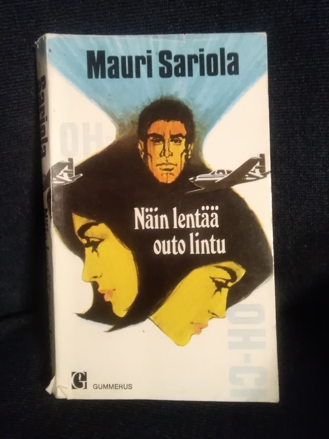 Mauri Sariola: Näin lentää outo lintu