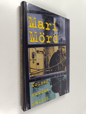 Mari Mörö : Kolmen ruudun kalifi