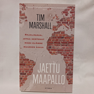 Tim Marshall : Jaettu maapallo UUSI