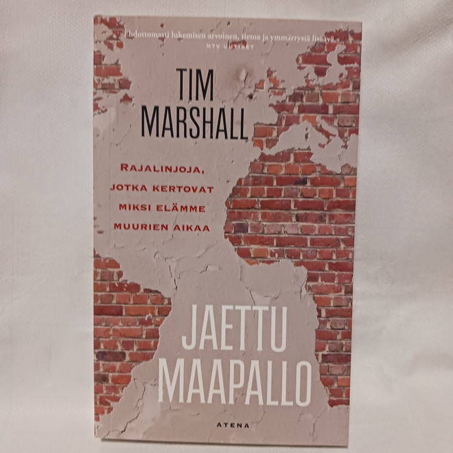 Tim Marshall : Jaettu maapallo UUSI