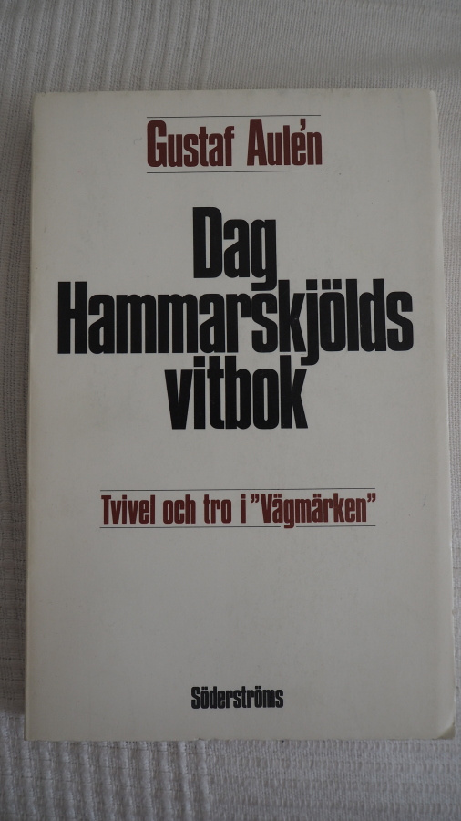G.Aulen: DAG HAMMARSKJÖLDS VITBOK,  1970
