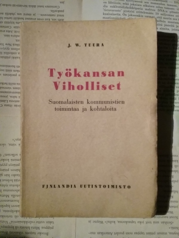 J.W. Tuura - Työkansan viholliset (nid.)