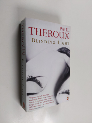 Paul Theroux : Blinding Light