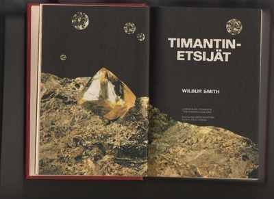 Smith, Wilbur: Timantinetsijät, Kirjavaliot 1979, sid., K3