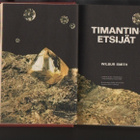 Smith, Wilbur: Timantinetsijät, Kirjavaliot 1979, sid., K3 - pikkukuva 1