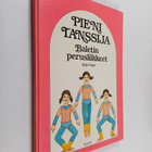 Antje Vogel : Pieni tanssija : baletin perusliikkeet - pikkukuva 1