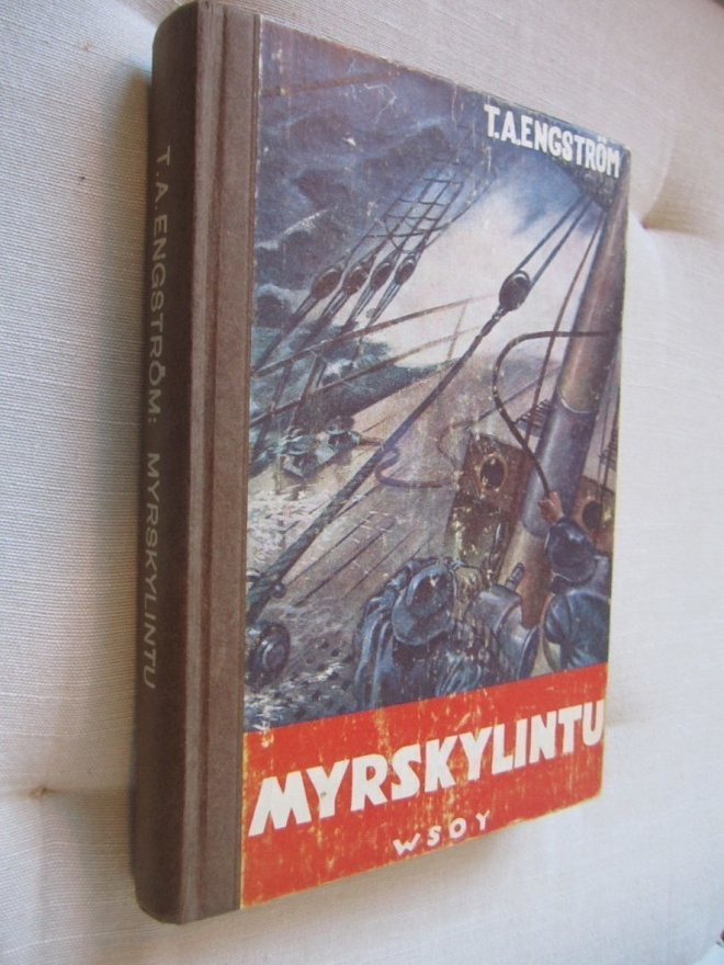 T. A. Engström : Myrskylintu (1.p. 1945 )