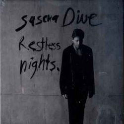 Sascha Dive - Restless Nights (CD)