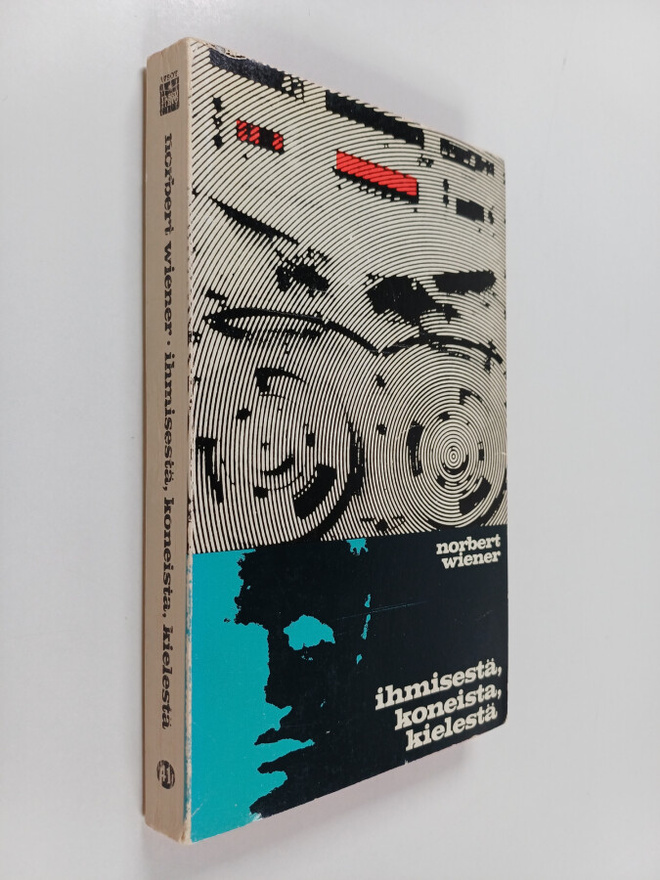Norbert Wiener : Ihmisestä, koneista, kielestä