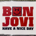 BON JOVI: Have a Nice Day (CDS) - pikkukuva 1