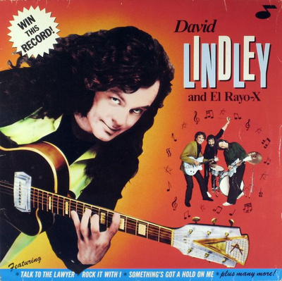 David Lindley And El Rayo-X - Win This Record! LP