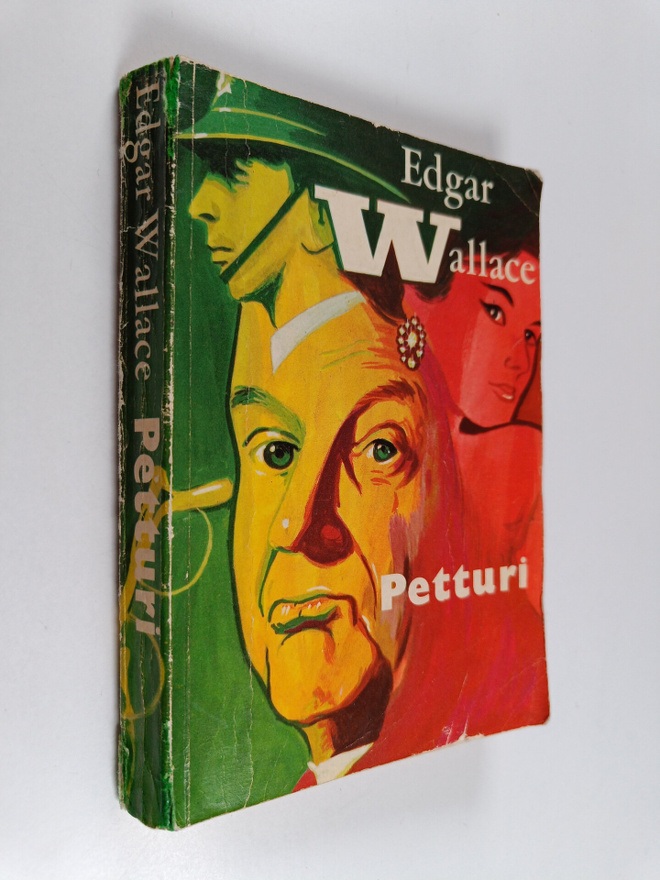 Edgar Wallace : Petturi : salapoliisiromaani