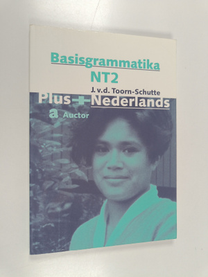 J. van der Toorn Schutte : Basisgrammatica NT 2, Plus + N...