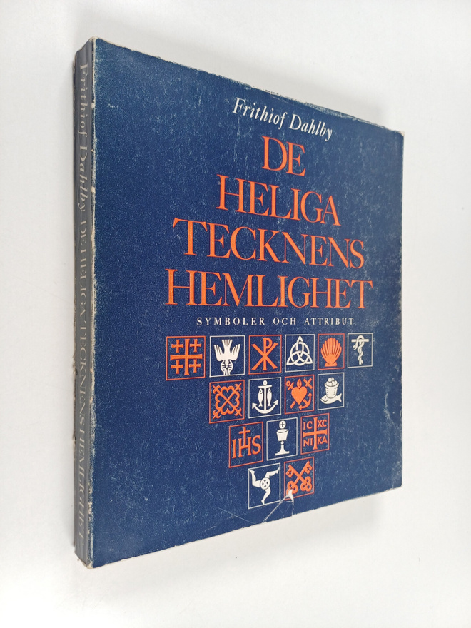 Frithiof Dahlby : De heliga tecknens hemlighet : om symbo...