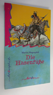 Martin Wagenpfeil : Die Hasenfusse