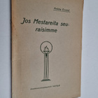 Pekka Ervast : Jos Mestareita seuraisimme : pari sanaa yh... - pikkukuva 1