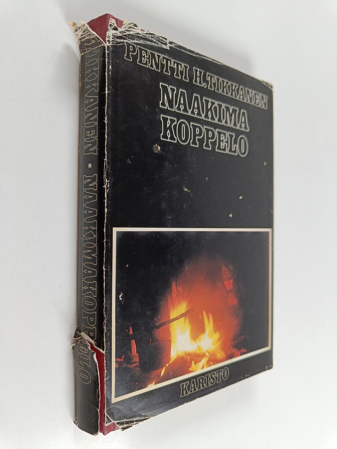 Pentti H. Tikkanen : Naakimakoppelo : eräkertomuksia
