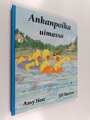 Amy Hest : Ankanpoika uimassa