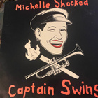 Michelle Shocked: Captain Swing 1989 LP - pikkukuva 1