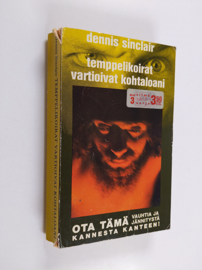 Dennis Sinclair : Temppelikoirat vartioivat kohtaloani