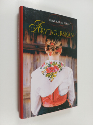 Anne Karin Elstad : Arvtagerskan