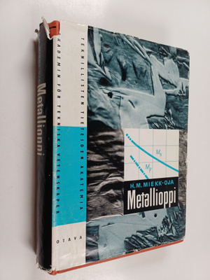 H. M. Miekk-oja : Metallioppi