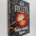 Ken Follett : Paikka nimeltä Vapaus - pikkukuva 1