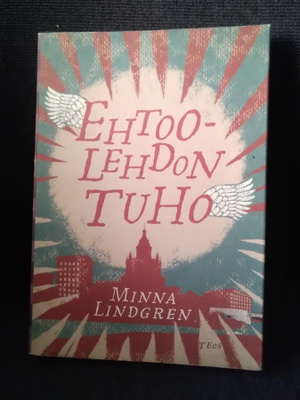 Minna Lindgren: Ehtoolehdon tuho