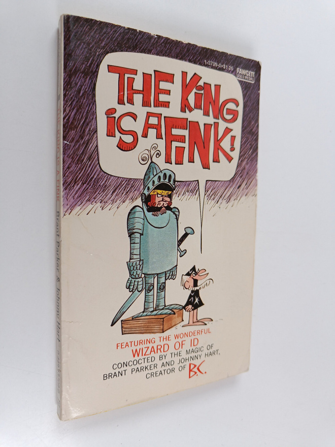 Johnny Hart ym. : The King is a Fink